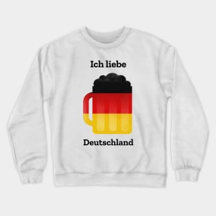 Ich Liebe Deutschland Germany German Crewneck Sweatshirt